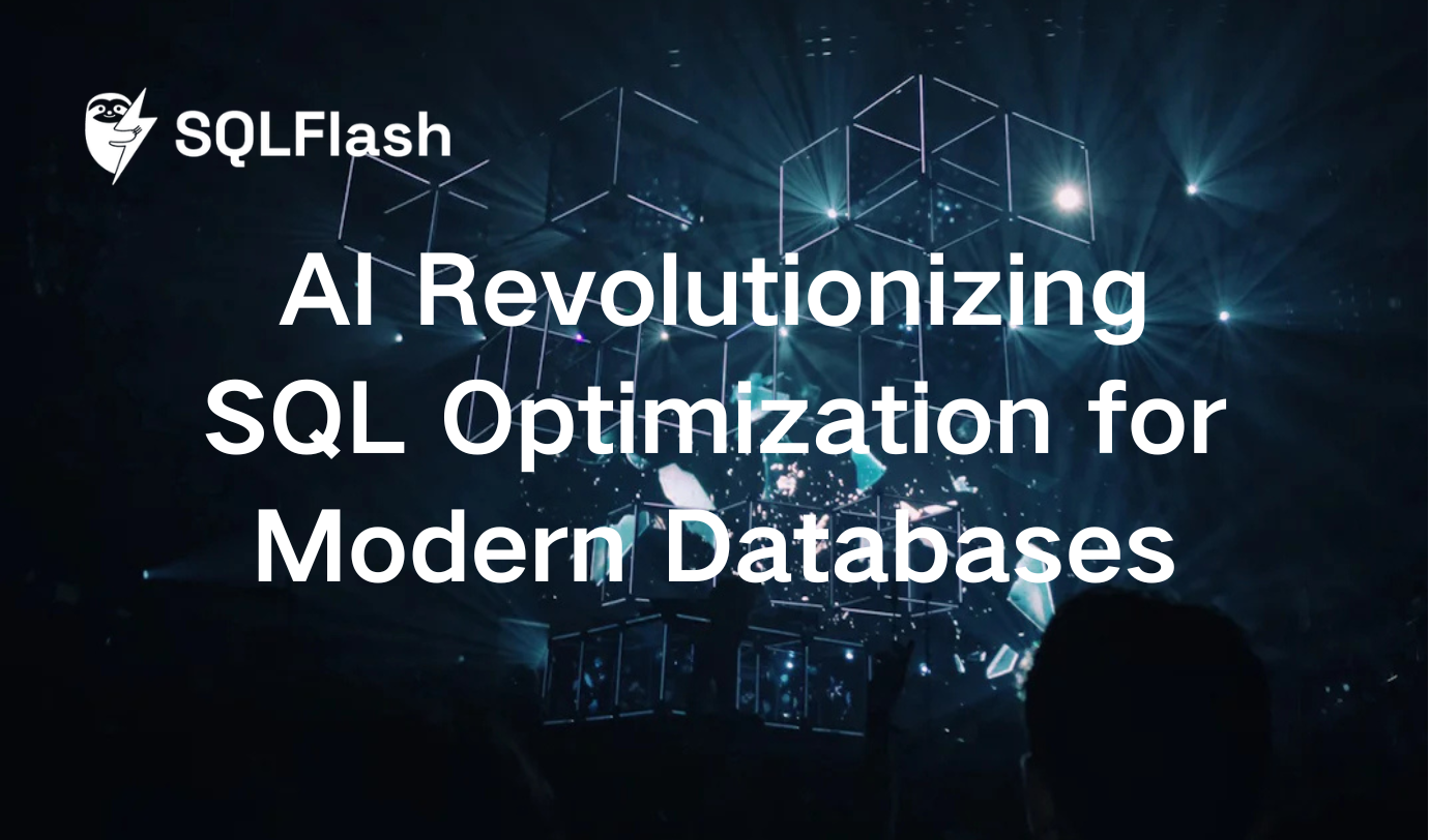 AI Revolutionizing SQL Optimization for Modern Databases